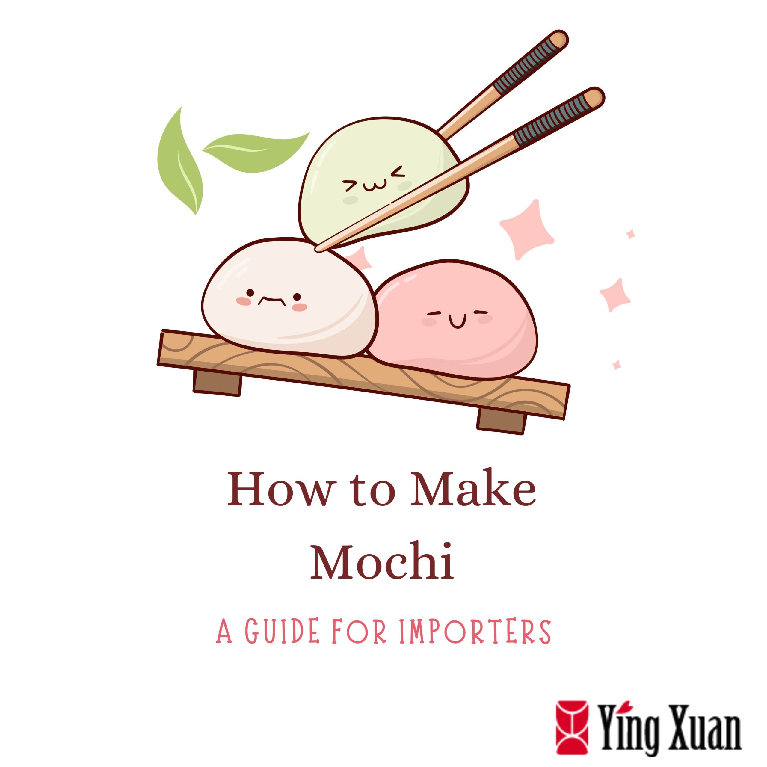 How to Make Mochi A Guide for Importers