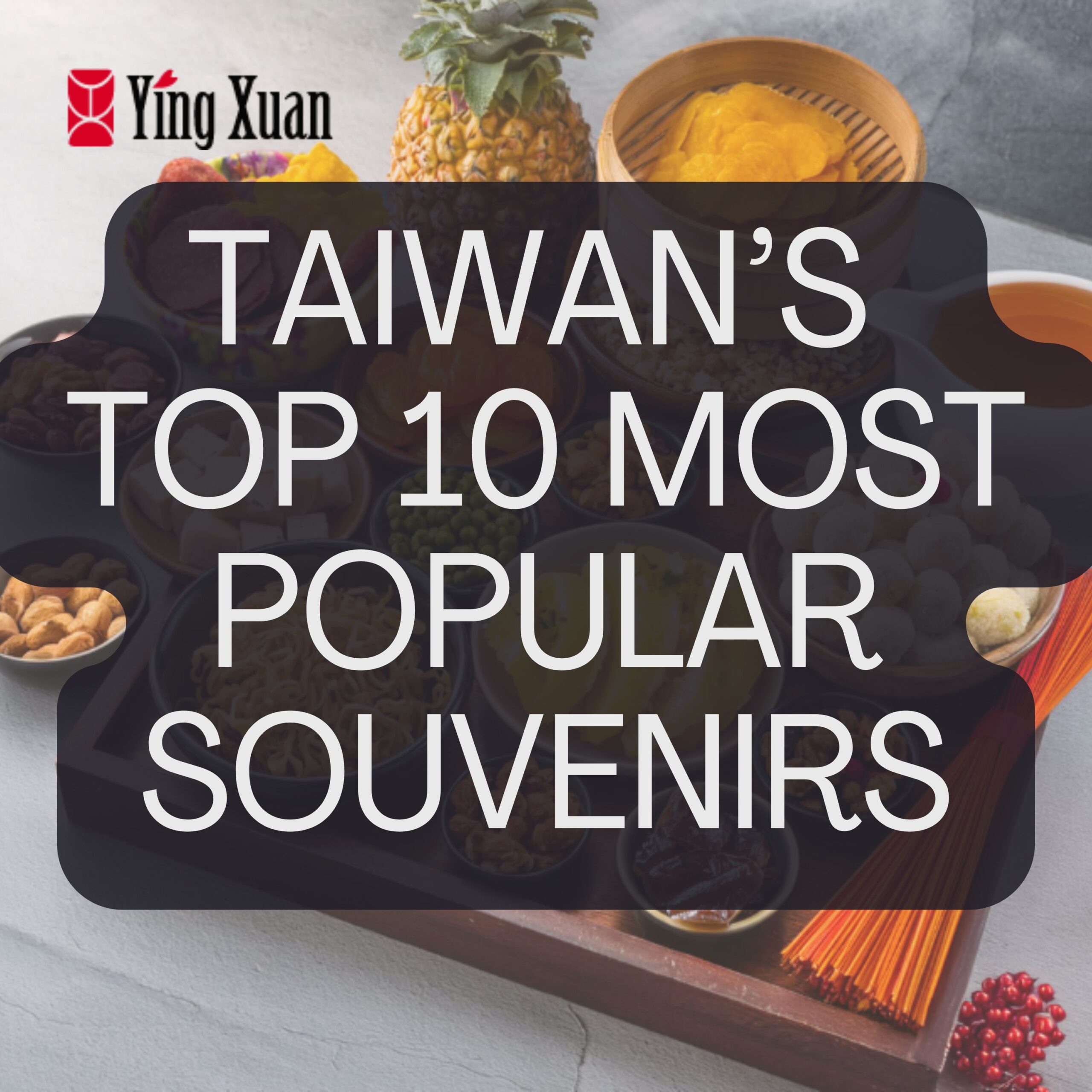 TaiwanTop10MostPopularSouvenirs